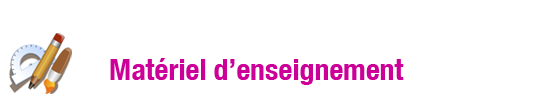 Matériel d'enseignement