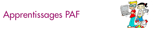 Apprentissages PAF