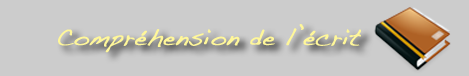 Compréhension de l'écrit