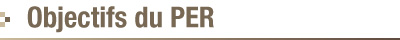 Objectifs du PER